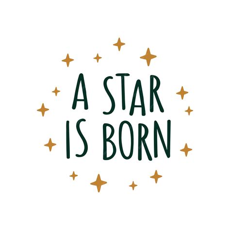 Premium Vector A Star Is Born Vector Typography Illustration