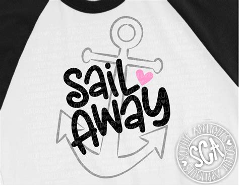 Anchor Svg Nautical Svg Sail Away Svg Socuteappliques Etsy