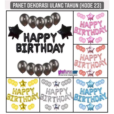 Paket Dekorasi Ulang Tahun Balon Foil Tulisan Happy Birthday Set Warna