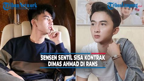 Sensen Mendadak Sentil Sisa Kontrak Dimas Ahmad Di Rans Entertainment