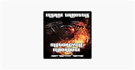 ‎motorcycle Madhouse Radio Podcast W James Hollywood Macecari