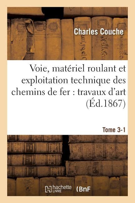 Savoirs Et Traditions Voie Mat Riel Roulant Et Exploitation Technique