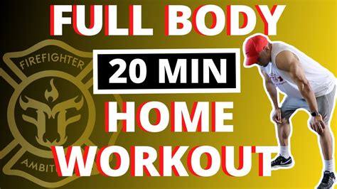 20 Min Full Body Home Workout 1 No Equipment Bodyweight Only Follow Along Youtube