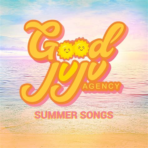 summer songs june  good juju