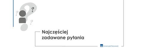 FAQ Uniwersytet Rzeszowski