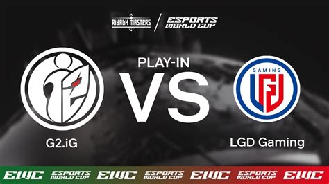 G2 IG Vs LGD Gaming Dota2 Riyadh Masters X EWC Day 3 Play In