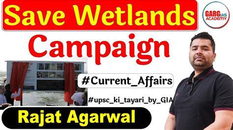 Save Wetlands Campaign Current Affairs Upsc Ias Pcs Gia