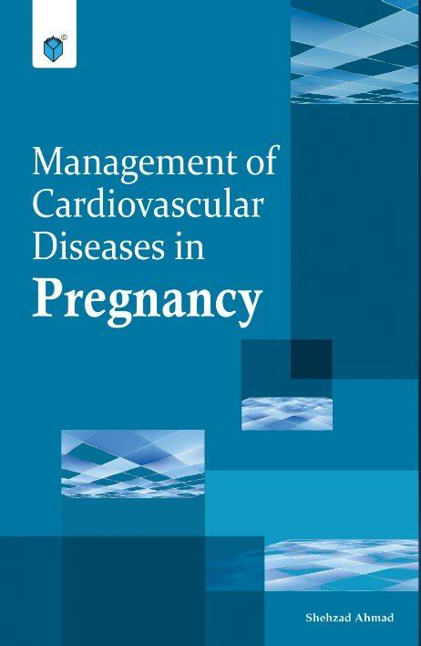 Cardiovascular Diseases In Pregnancy Paramount Books