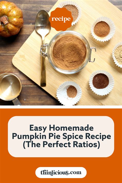 Easy Homemade Pumpkin Pie Spice Recipe The Perfect Ratios Thinlicious