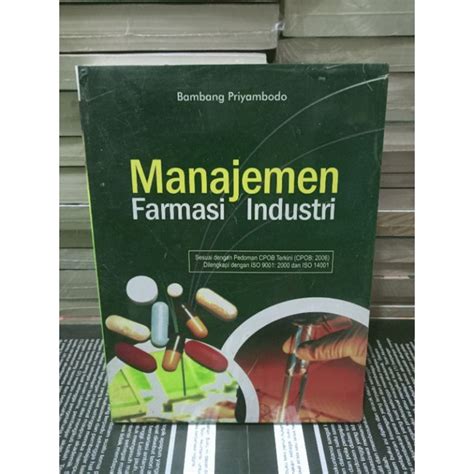 Jual Manajemen Farmasi Industri By Bambang Priyambodo Shopee Indonesia