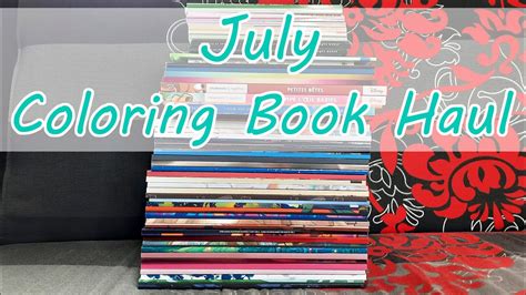 July Coloring Book Haul Youtube