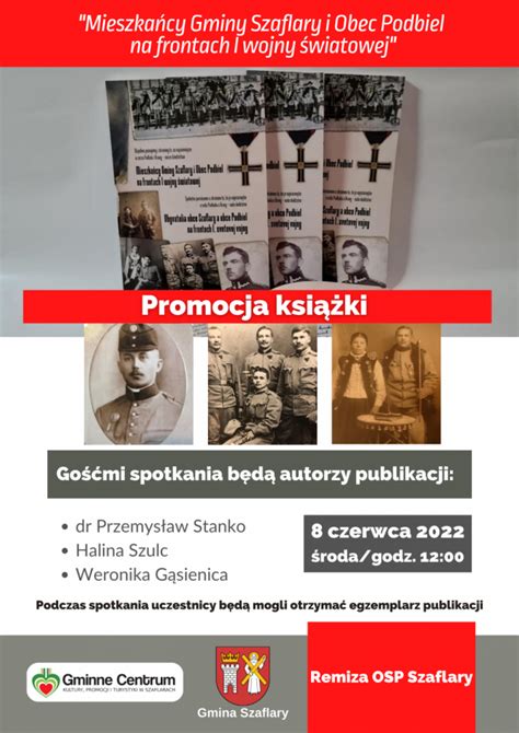 Promocja publikacji o mieszkańcach gminy Szaflary walczących podczas I