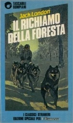 Il Richiamo Della Foresta Jack London Libro Usato Mondadori