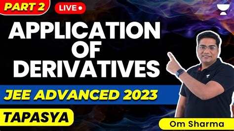 Application Of Derivatives Part Jee Advanced Jee Maths