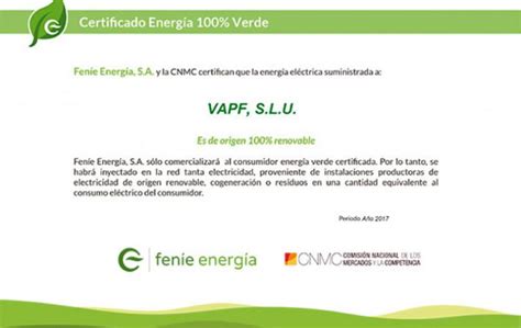 En Vapf Conseguimos El Certificado De Energía 100 Verde Blog Grupo Vapf