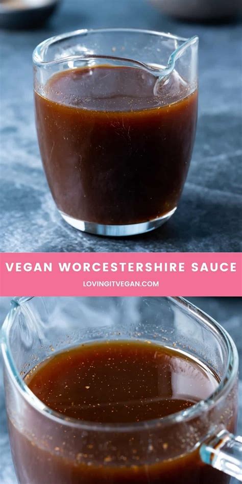 Vegan Worcestershire Sauce - Loving It Vegan