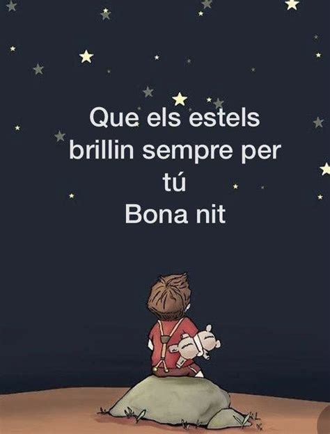 Bona Nit Mensajes De Feliz Noche Buenas Noches En Catalan Bona