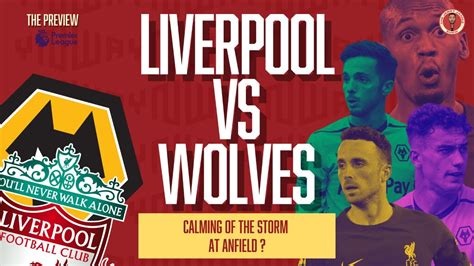 Liverpool To Return To Winning Ways Liverpool Vs Wolves The