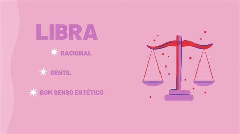 Signo de Libra personalidade e tudo mais que você precisa saber DCI