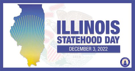 Happy Birthday Illinois! Illinois became a state on Dec. 3, 1818