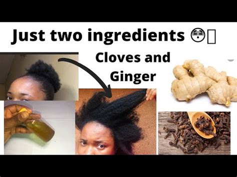 Ginger And Cloves Oil For Crazy Hair Growth Long Lasting Method