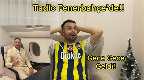 Dusan Tad C Fenerbah Ede Youtube