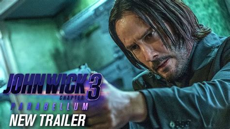 John Wick Chapter 3 Parabellum 2019 Movie New Trailer Keanu