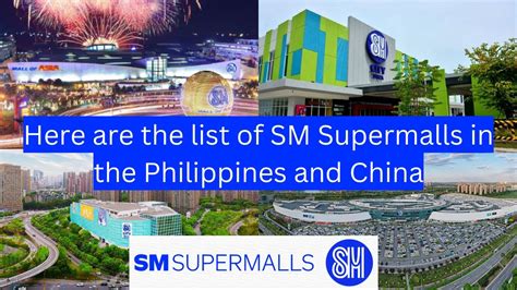 Here Are The List Of Sm Supermalls In The Philippines And China Youtube