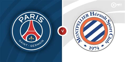 Psg Vs Montpellier Prediction And Betting Tips