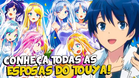 CONHEÇA TODAS AS ESPOSAS DO TOUYA NO FINAL DE ISEKAI WA SMARTPHONE