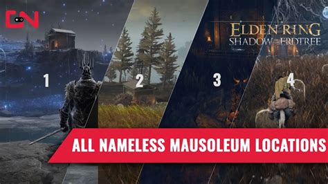 All Nameless Mausoleum Locations Elden Ring Shadow Of The Erdtree Youtube