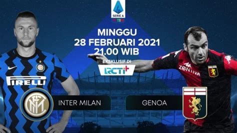 Jadwal Link Nonton Streaming Inter Vs Genoa Live RCTI Plus Liga