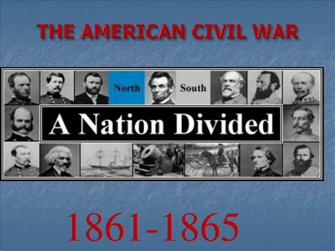 Ppt The American Civil War Powerpoint Presentation Free Download