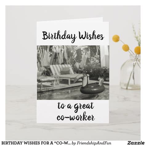 BIRTHDAY WISHES FOR A *CO-WORKER* CARD | Zazzle | Birthday wishes, Work ...