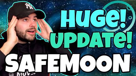 SAFEMOON UPDATE HUGE NEWS BUY SAFEMOON NOW OR WAIT YouTube