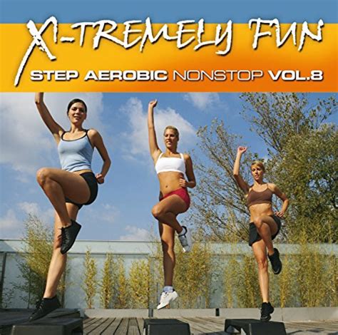 Spiele X Tremely Fun Step Aerobics 8 Von VARIOUS ARTISTS Auf Amazon