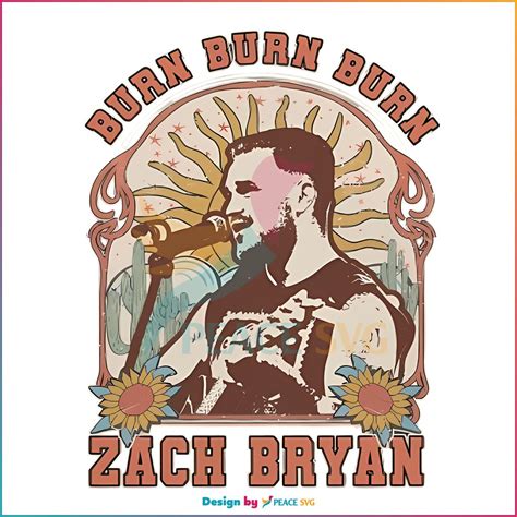 Retro Groovy Zach Bryan Burn Burn Burn 2023 Tour Png Peacesvg