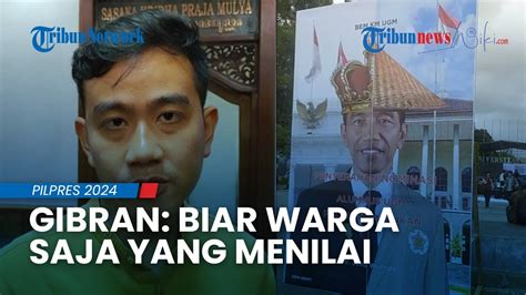 Gibran Enggan Tanggapi Soal Presiden Jokowi Dinobatkan Bem Ugm Sebagai