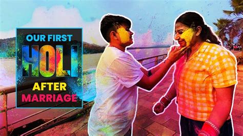 First Holi After Marriage Yashalsvlogs Youtube