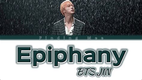 Bts Jin Epiphany Color Coded Lyrics Rom Ind Youtube