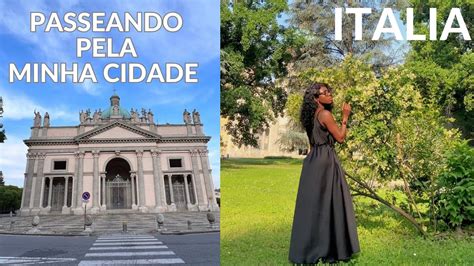 PASSEANDO PELA MINHA CIDADE na Itália Comemorando 1 aniversário do