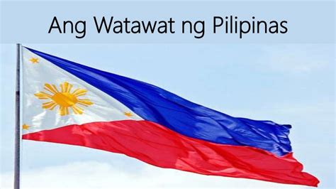 Ang Watawat Ng Pilipinas