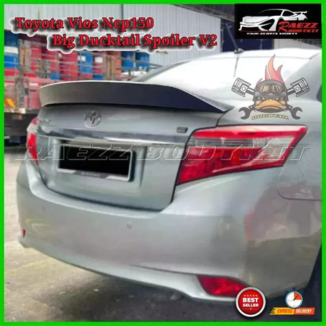 Ready Stock Toyota Vios Ncp150 14 18 Big Ducktail Spoiler V2