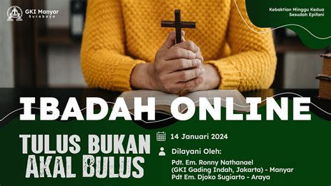 Kebaktian Minggu Kedua Sesudah Epifani Gki Manyar Januari