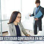 Dónde estudiar Contaduría en México presencial y en línea