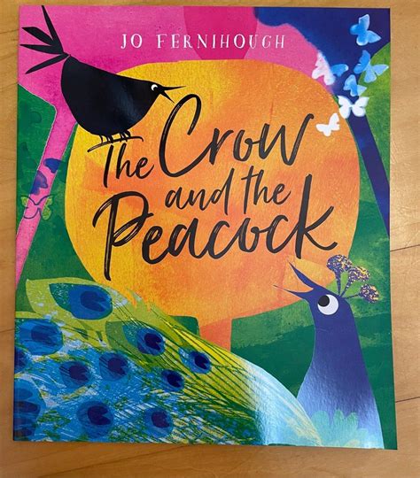 The Crow And The Peacock （英文童書） 興趣及遊戲 書本 And 文具 小朋友書 Carousell