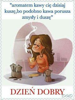 Obrazki I Gify Dzien Dobry In Humor Funny Good Morning