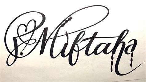 Miftaha Name Signature Calligraphy Status How To Draw Cursive