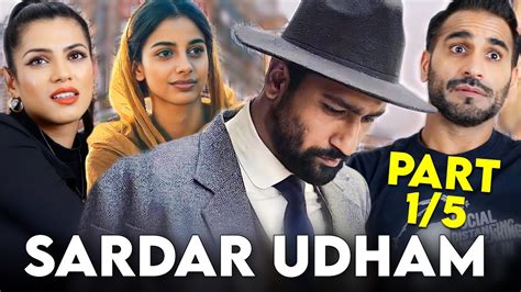 SARDAR UDHAM Movie REACTION Part 1 5 Vicky Kaushal Shoojit Sircar