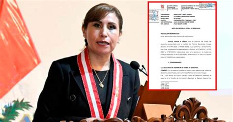 Patricia Benavides Poder Judicial Rechaza Tutela De Derechos Y